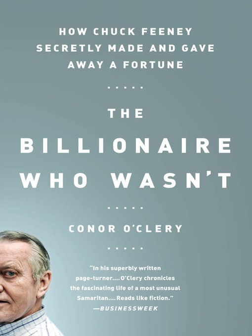 Title details for The Billionaire Who Wasn't by Conor O'Clery - Available